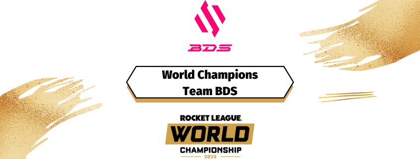 BDS crowned champions of RLCS World Championship 2022