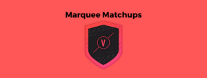 Marquee Matchups
