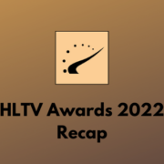 A Brown background with the HLTV logo and a heading saying HLTV Awards 2022 Recap