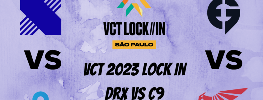 VCT Lock in 2023 predictions for DRX vs C9 and EG vs Talon