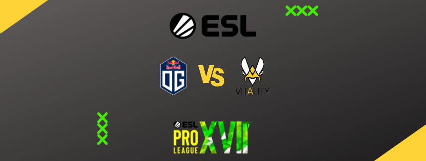 Vitality vs OG at ESL Pro League Season 17